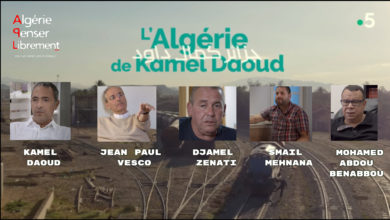 Photo of » L’Algérie de Kamel Daoud » un film de Jean-Marc GIRI
